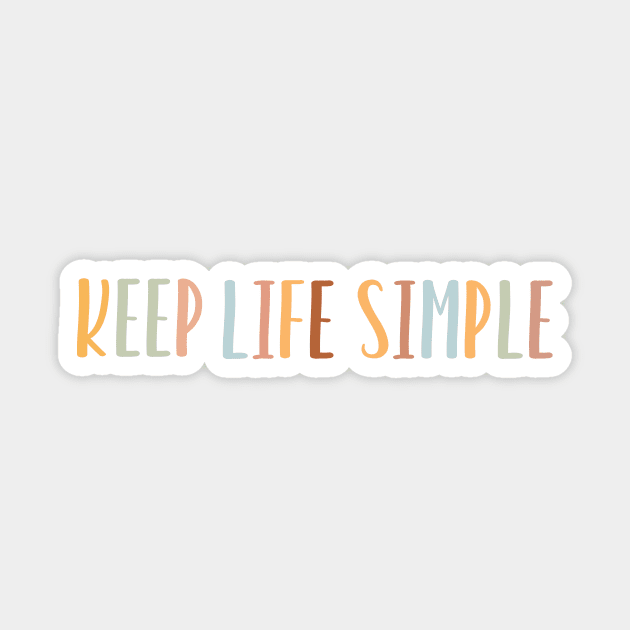 Keep Life Simple Sticker by gusstvaraonica